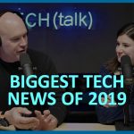 Top tech stories of 2019