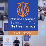 A Vibrant Second Edition of the Machine Learning School in The Netherlands Wrapped Up